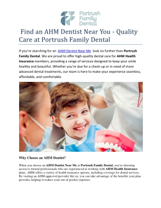 Find an AHM Dentist Near You - Quality Care at Portrush Family Dental"