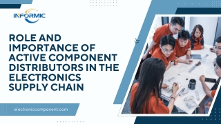 Choosing the Best Active Component Distributor for Your Electronics Needs