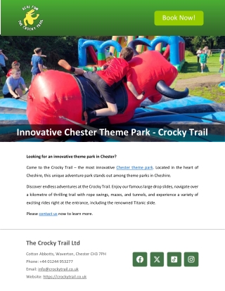 Innovative Chester Theme Park - Crocky Trail