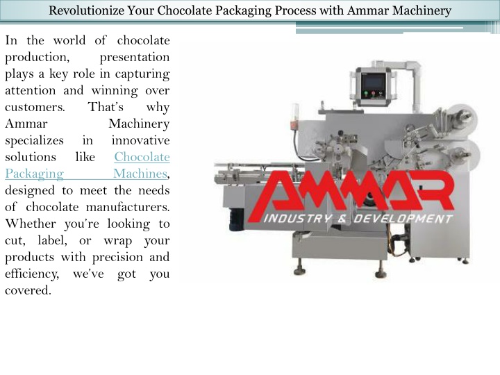 revolutionize your chocolate packaging process