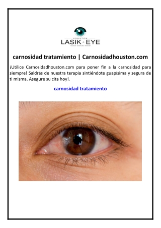 carnosidad tratamiento | Carnosidadhouston.com