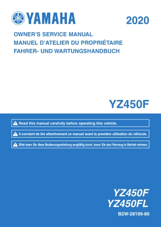 2020 Yamaha YZ450F YZ450FL Service Repair Manual Instant Download (PART NO. B2W-28199-80)