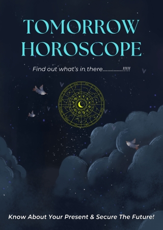 What's Your Horoscope Tomorrow?