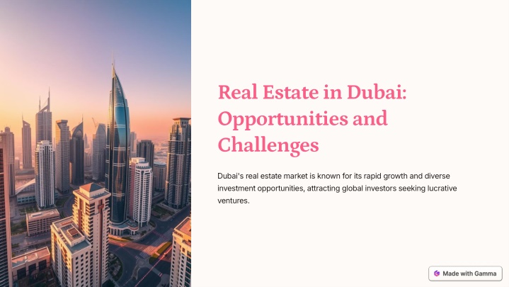 real estate in dubai opportunities and challenges