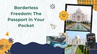 Borderless Freedom: The Passport in Your Pocket
