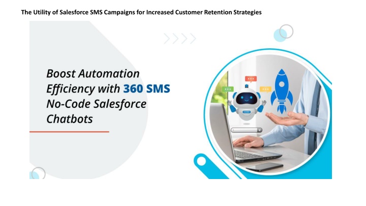 the utility of salesforce sms campaigns