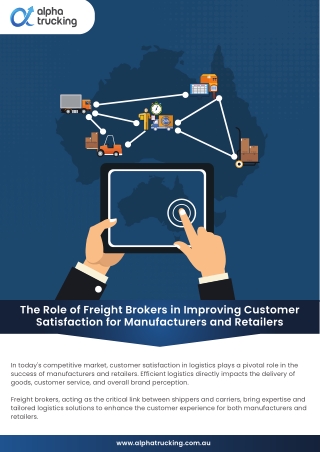 The Role of Freight Brokers in Improving Customer Satisfaction for Manufacturers and Retailers