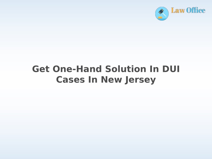 get one hand solution in dui cases in new jersey