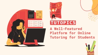 tutopics a well featured platform for online