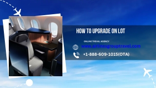 How To Upgrade On LOT