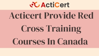 Acticert Provide Red Cross Training Courses In Canada