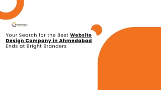 Your Search for the Best Website Design Company in Ahmedabad Ends at Bright Branders