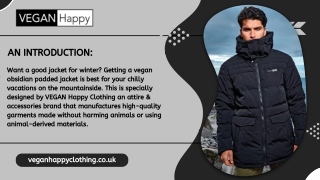 Vegan Obsidian Padded Jacket | Vegan-Friendly Clothing