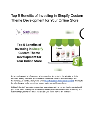 Top 5 Benefits of Investing in Shopify Custom Theme Development for Your Online Store