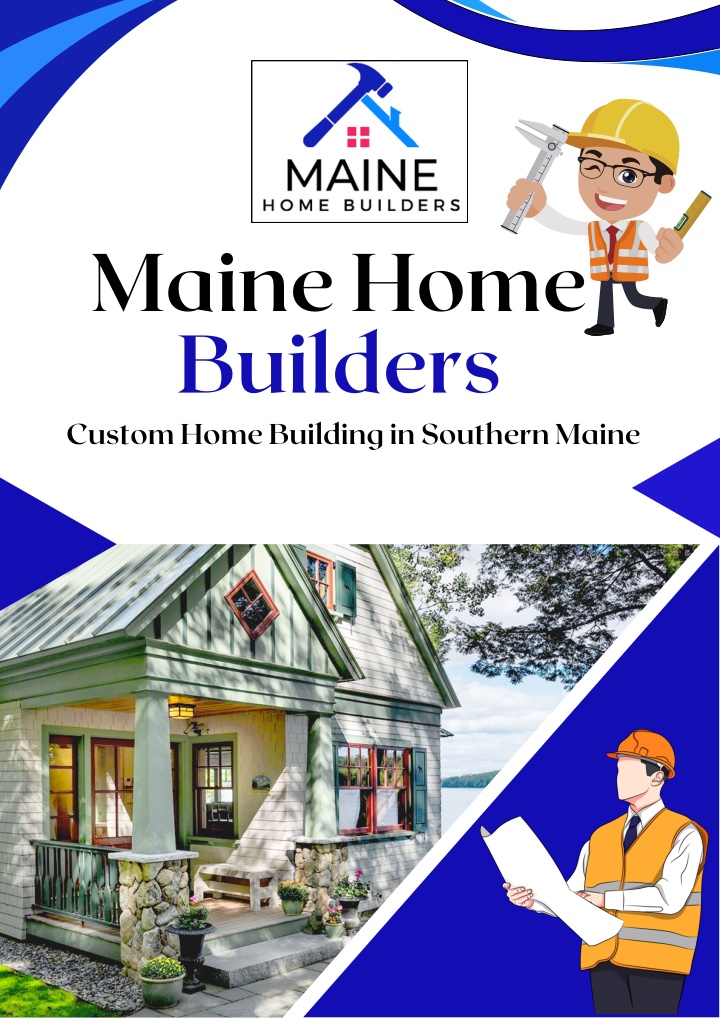 maine home builders custom home building