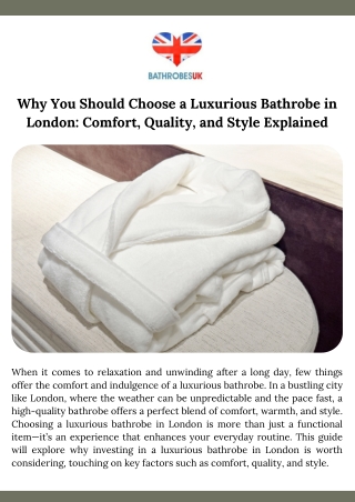 Why You Should Choose a Luxurious Bathrobe in London Comfort, Quality, and Style Explained