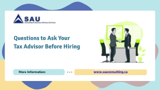 Questions to Ask Your Tax Advisor Before Hiring