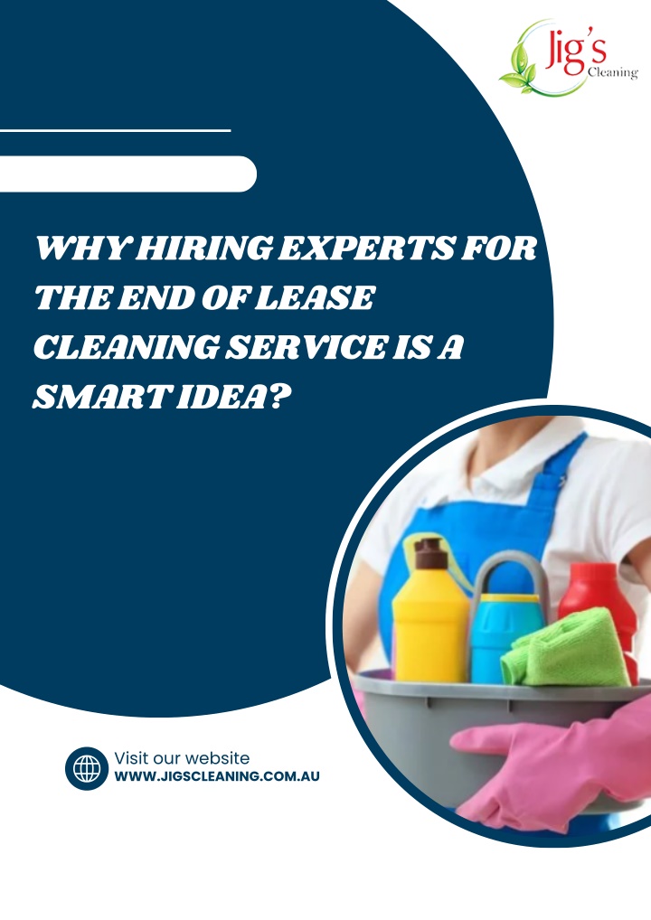 why hiring experts for the end of lease cleaning