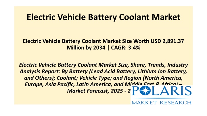 electric vehicle battery coolant market