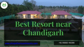 Stay at one of the Best Resort near Chandigarh with premium amenities