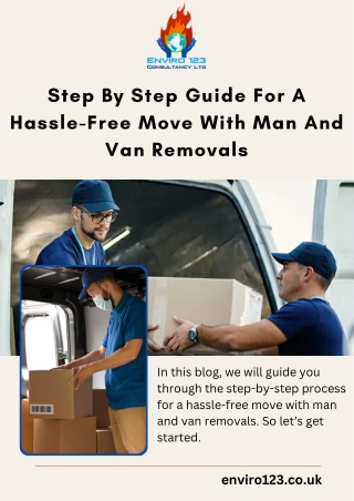 Step By Step Guide For A Hassle-Free Move With Man And Van Removals