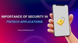 Security Importance in Fintech Applications | Protonshub Technologies