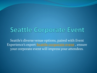 Seattle Corporate Event