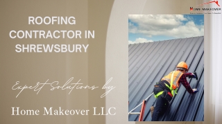 Home Makeover LLC: A Reliable New Jersey Roofing Company