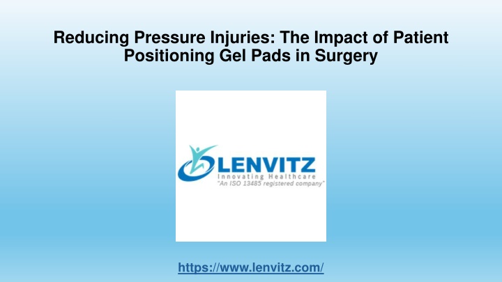 reducing pressure injuries the impact of patient positioning gel pads in surgery