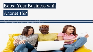 Boost Your Business with Anonet Top ISP in Anand Vihar