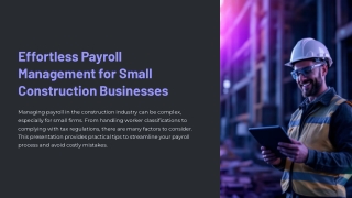 Effortless Payroll Management for Small Construction Businesses