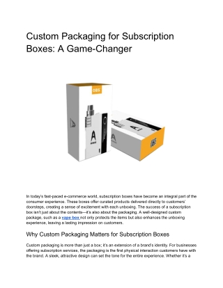 Custom Packaging for Subscription Boxes_ A Game-Changer