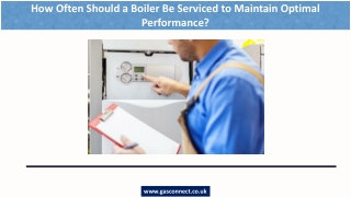how often should a boiler be serviced to maintain