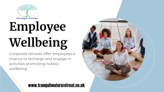 Prioritize Employee Wellbeing Through Relaxing Retreats