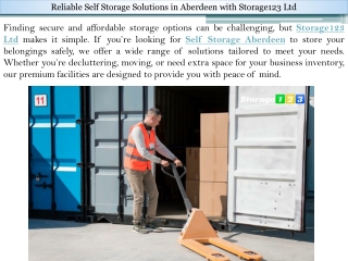 Reliable Self Storage Solutions in Aberdeen with Storage123 Ltd