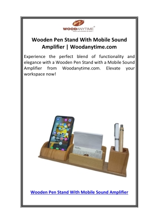 Wooden Pen Stand With Mobile Sound Amplifier  Woodanytime.com