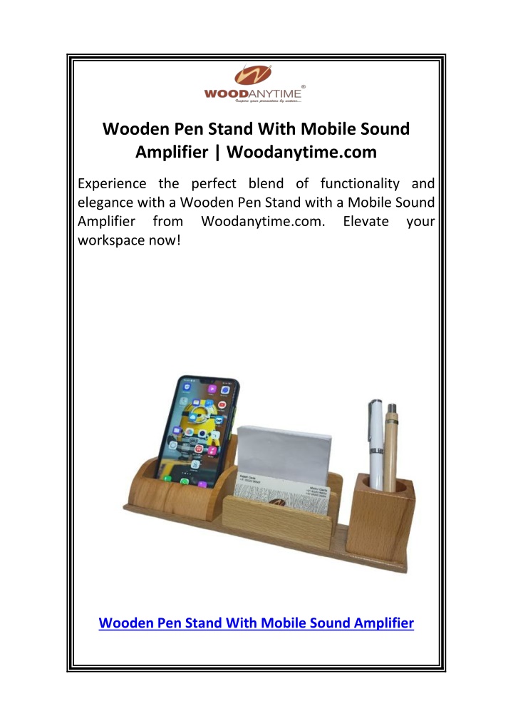 wooden pen stand with mobile sound amplifier