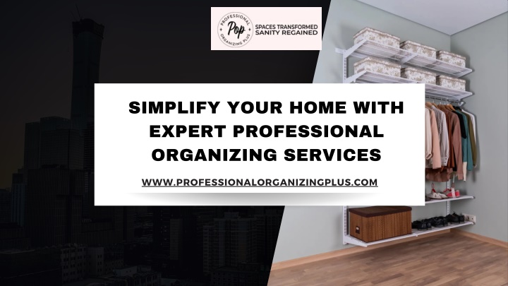 simplify your home with expert professional