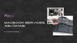 Expert MacBook Services in Abu Dhabi - FixSpotElectronics.