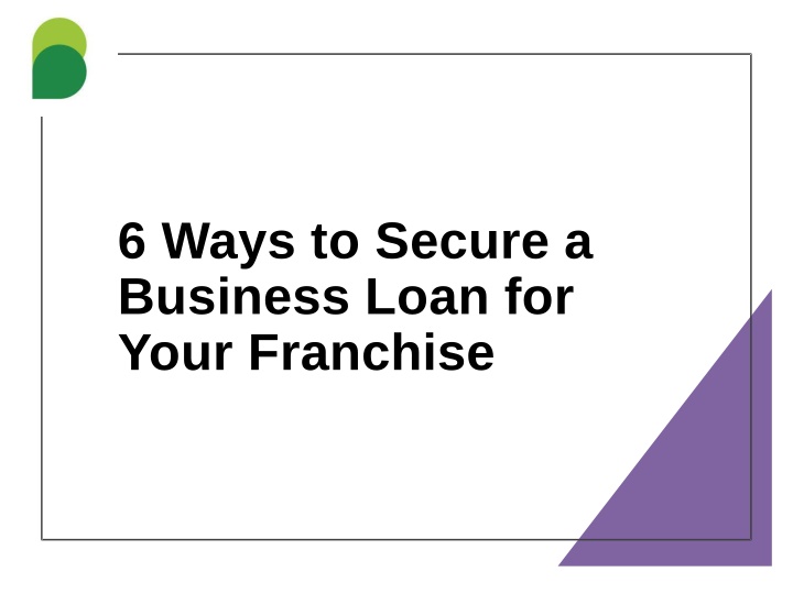 6 ways to secure a business loan for your