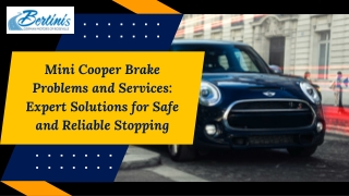 Mini Cooper Brake Problems and Services Expert Solutions for Safe and Reliable Stopping