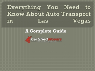 Everything You Need to Know About Auto Transport in las vegas
