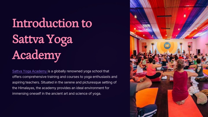 introduction to sattva yoga academy