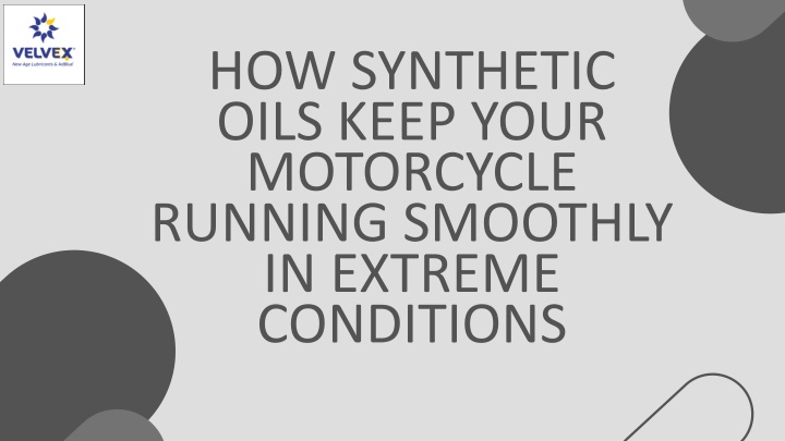 how synthetic oils keep your motorcycle running