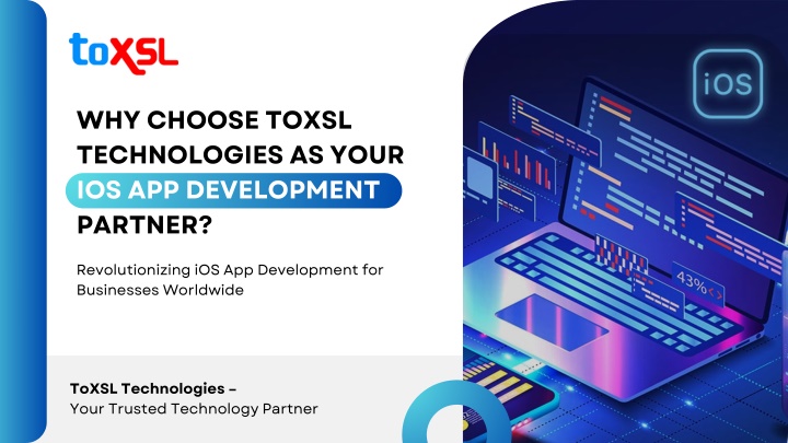 why choose toxsl technologies as your