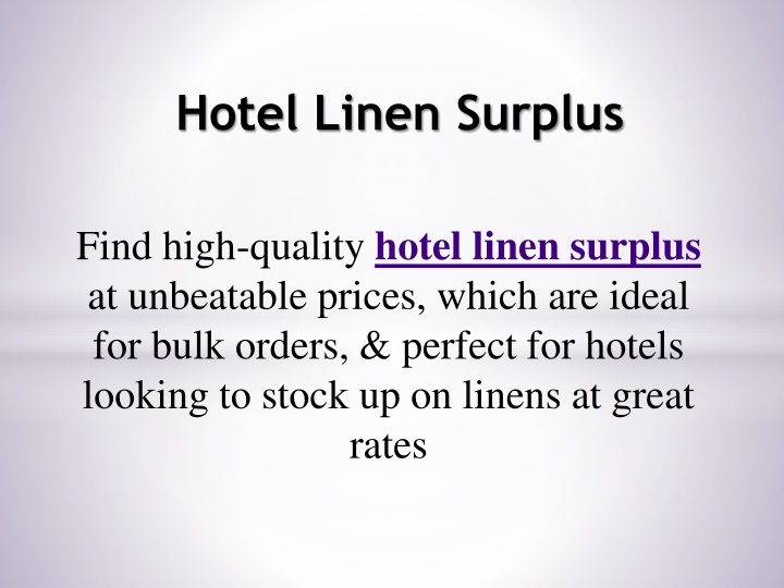 hotel linen surplus