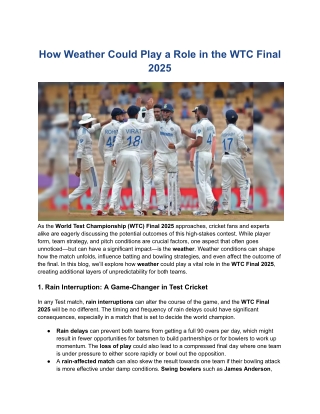 how weather could play a role in the wtc final