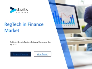 RegTech in Finance Market to Reach USD 82.08 Billion by 2032 | Straits Research