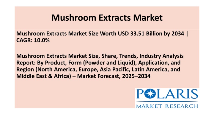 mushroom extracts market