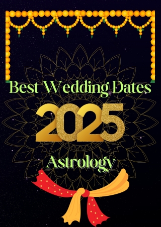 Best Wedding Dates 2025 Astrology